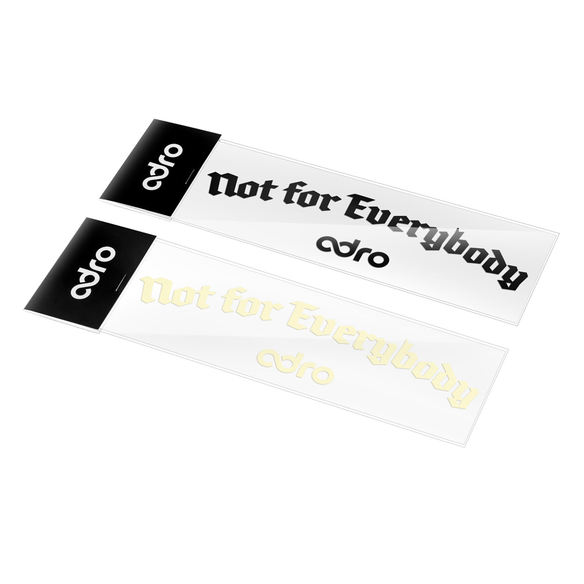 Lettering decal with 'Not for Everybody' and adro logo, black and ivory